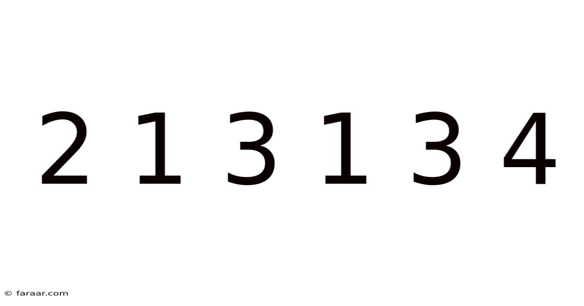 2 1 3 1 3 4