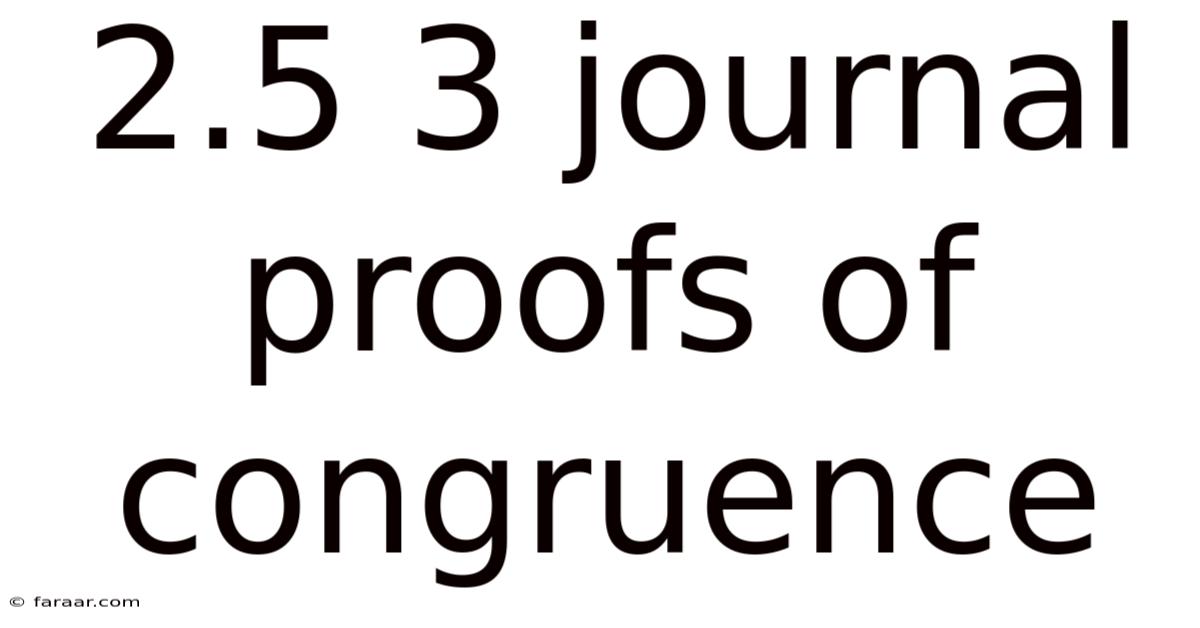 2.5 3 Journal Proofs Of Congruence