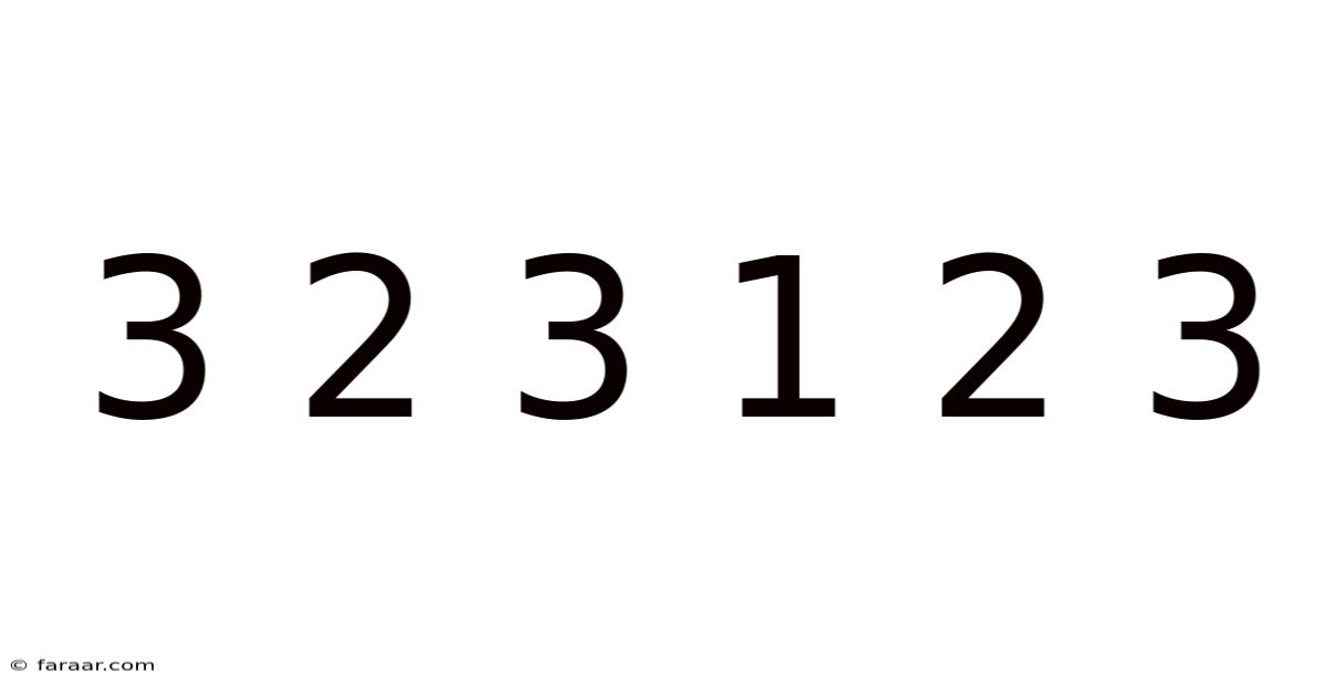 3 2 3 1 2 3