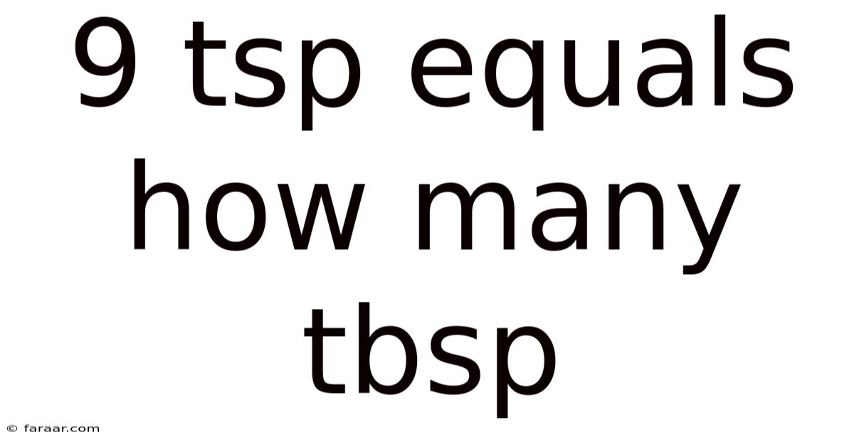 9 Tsp Equals How Many Tbsp
