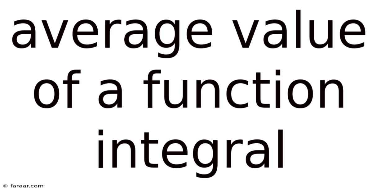 Average Value Of A Function Integral