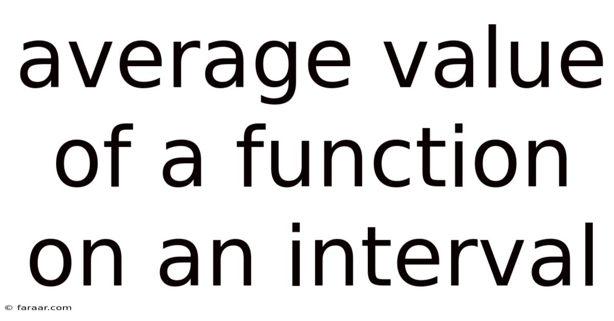 Average Value Of A Function On An Interval