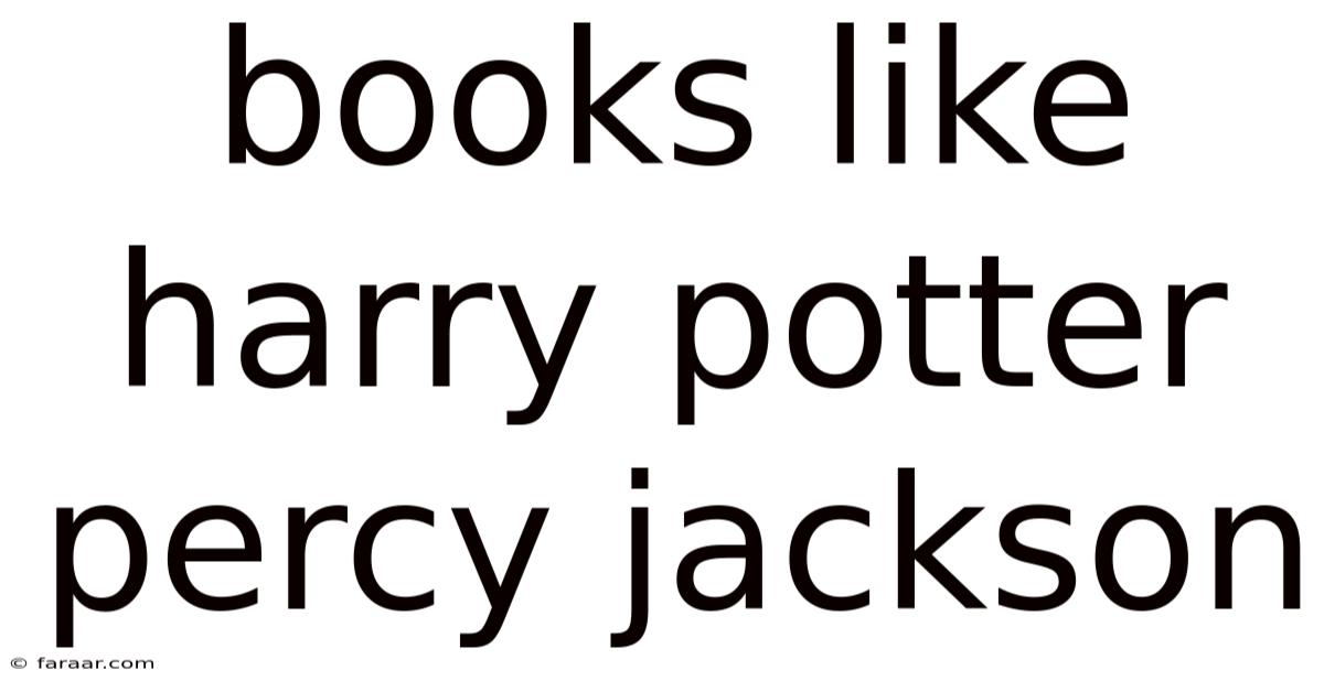 Books Like Harry Potter Percy Jackson