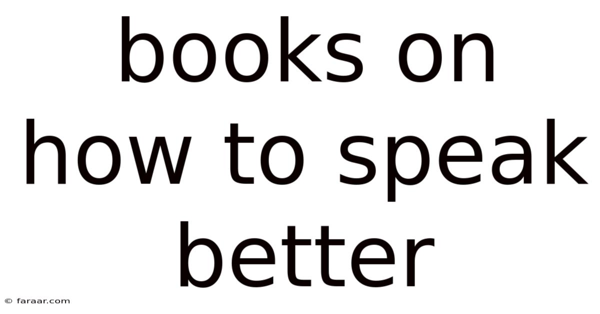 Books On How To Speak Better