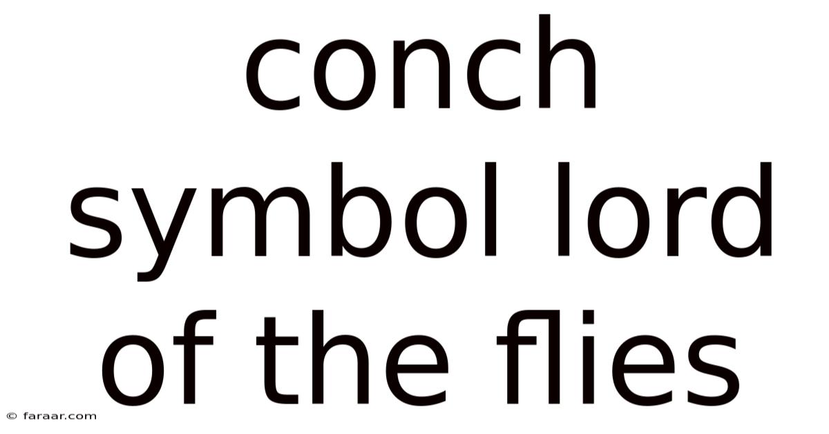 Conch Symbol Lord Of The Flies
