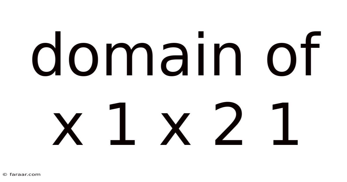 Domain Of X 1 X 2 1
