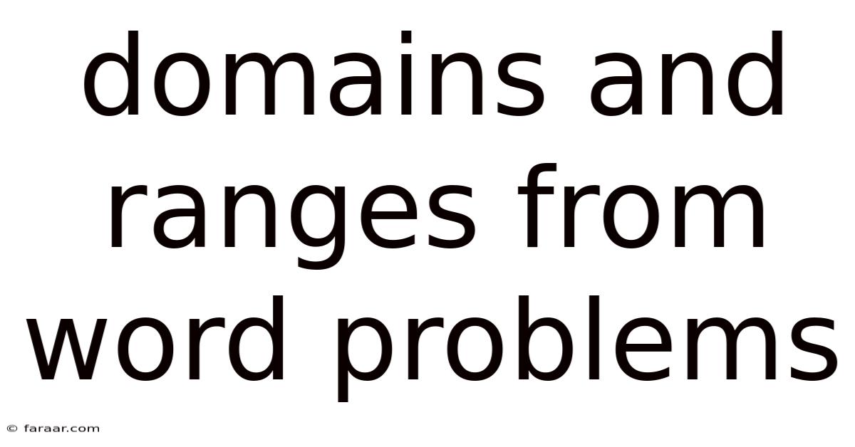 Domains And Ranges From Word Problems