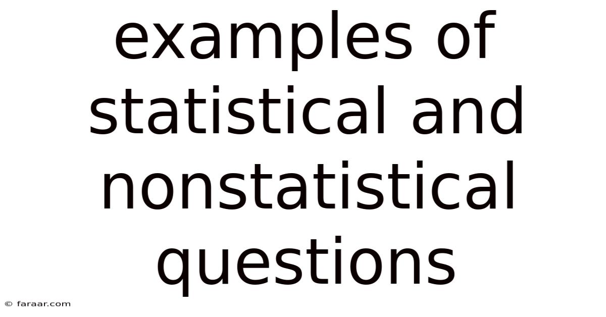 Examples Of Statistical And Nonstatistical Questions
