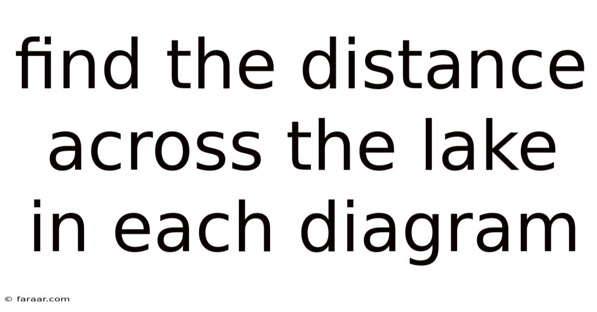 Find The Distance Across The Lake In Each Diagram
