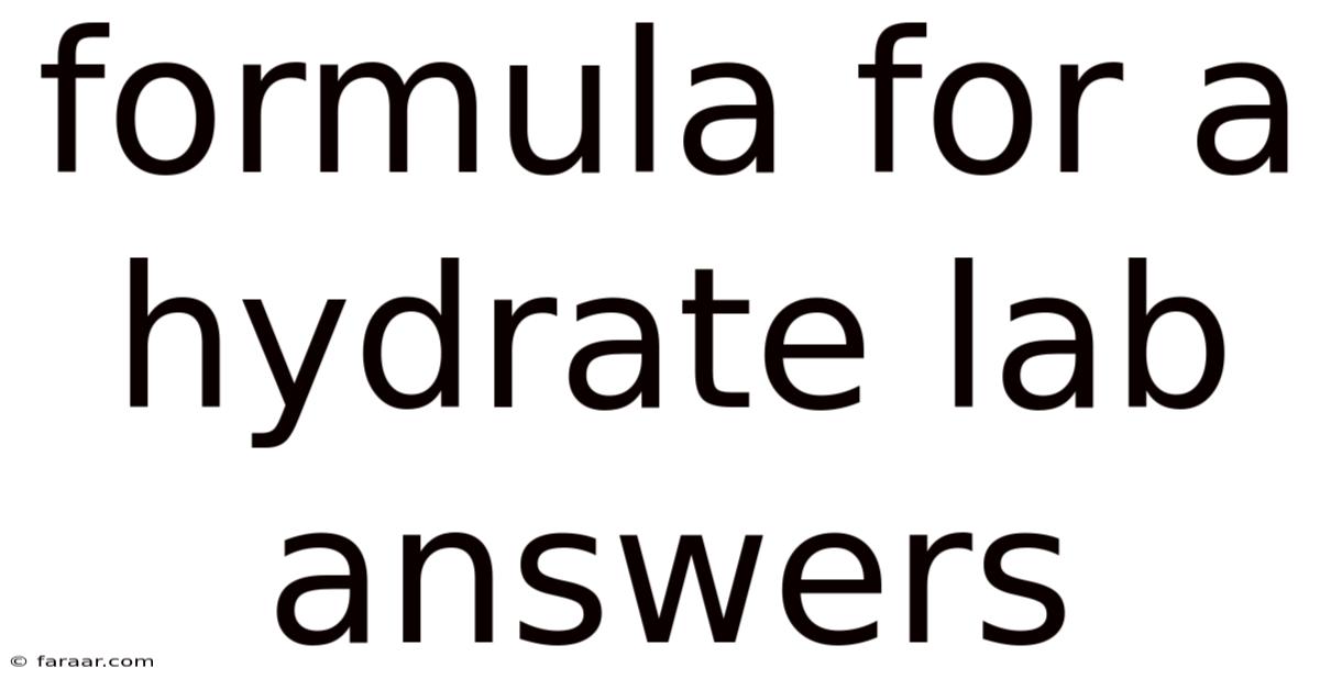 Formula For A Hydrate Lab Answers