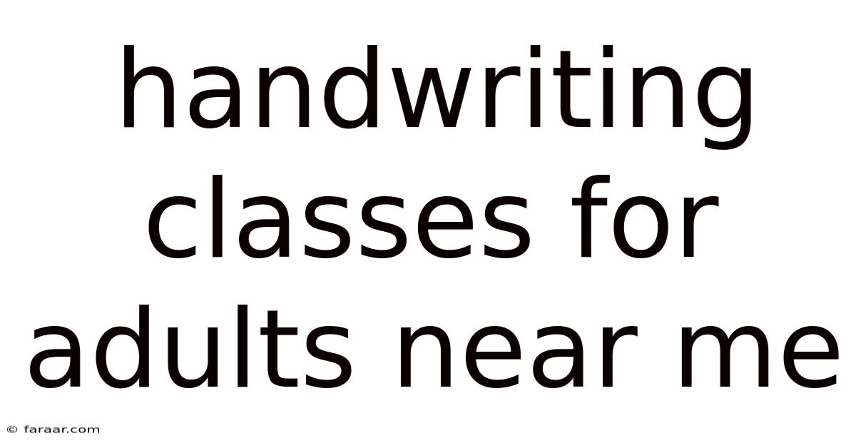 Handwriting Classes For Adults Near Me