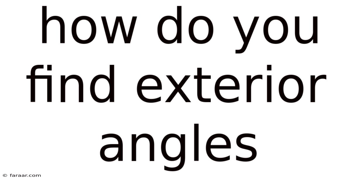 How Do You Find Exterior Angles