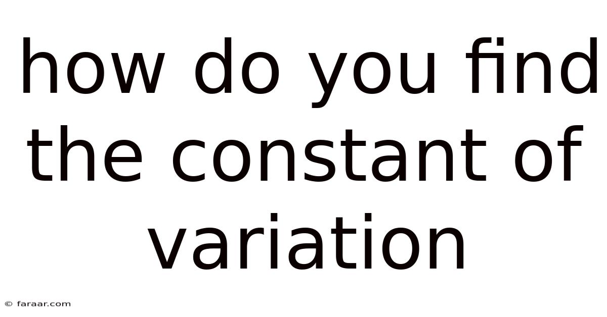 How Do You Find The Constant Of Variation