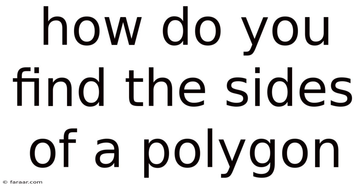 How Do You Find The Sides Of A Polygon