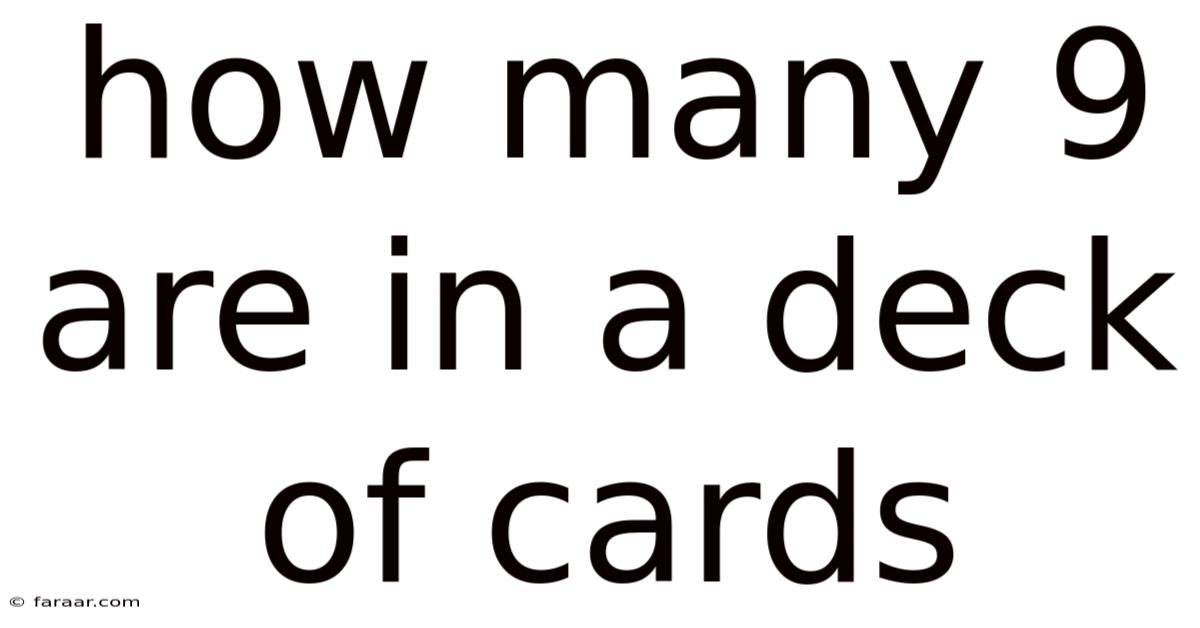 How Many 9 Are In A Deck Of Cards