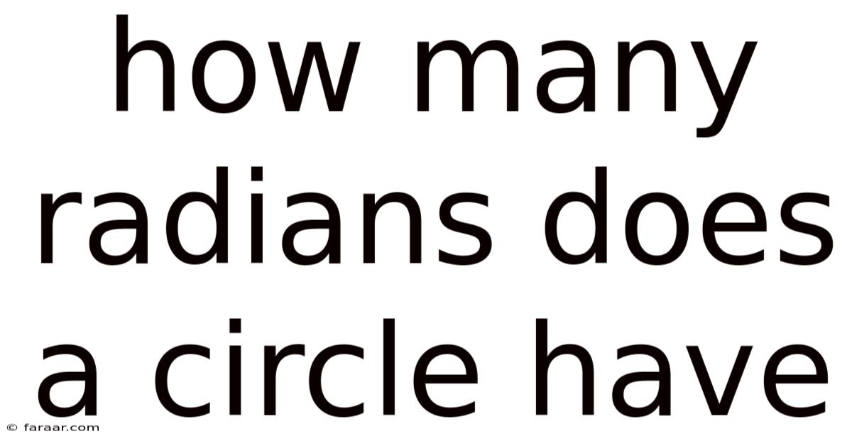 How Many Radians Does A Circle Have
