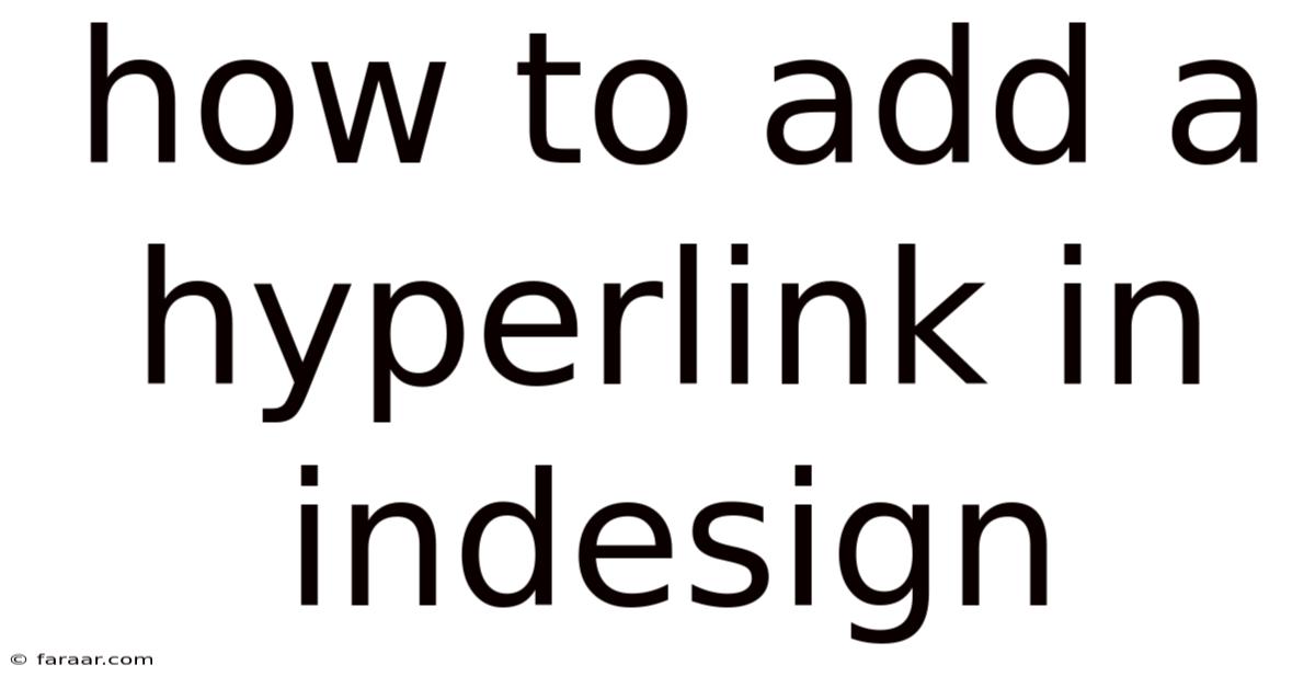 How To Add A Hyperlink In Indesign