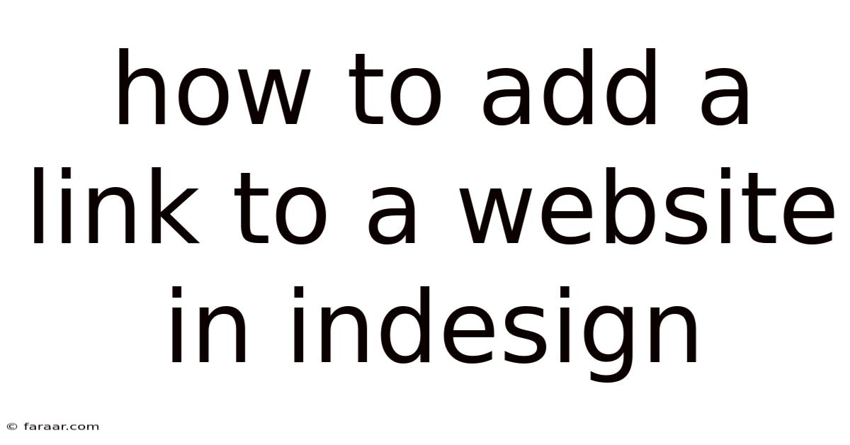 How To Add A Link To A Website In Indesign