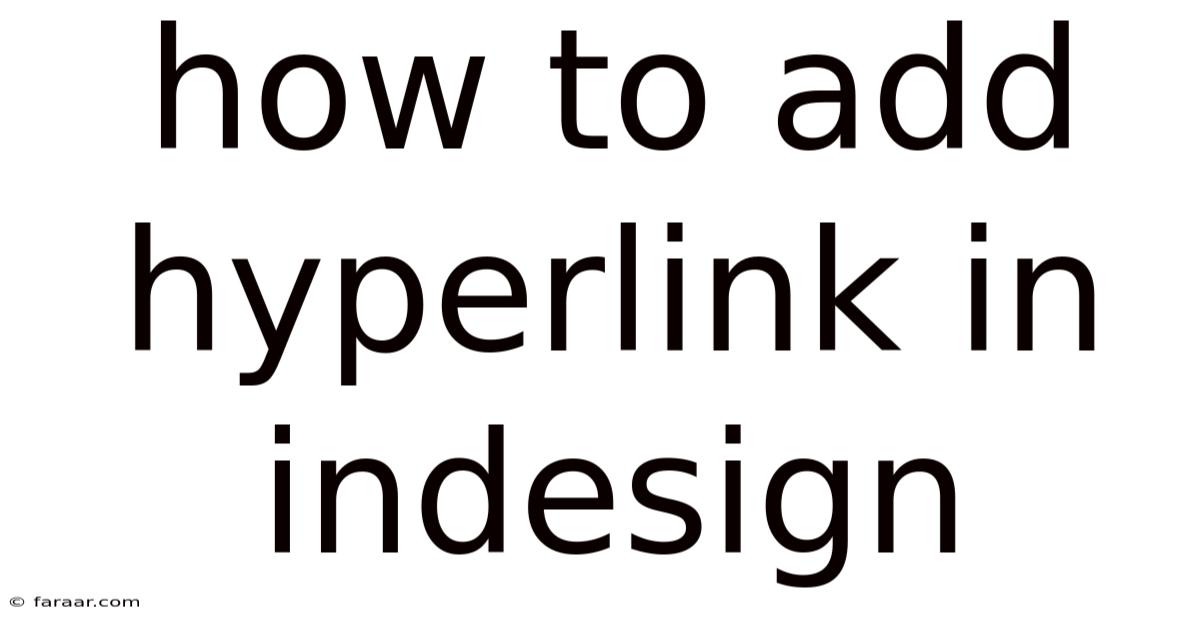 How To Add Hyperlink In Indesign