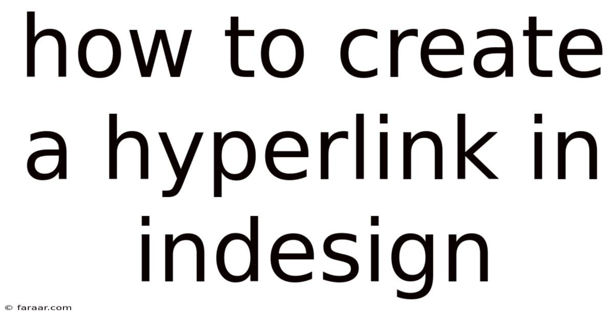 How To Create A Hyperlink In Indesign