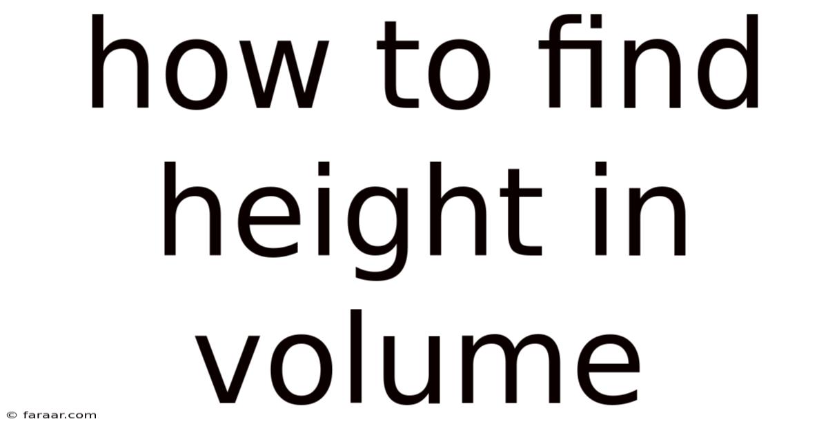 How To Find Height In Volume
