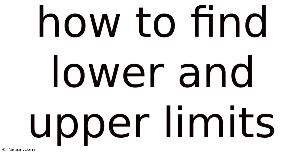 How To Find Lower And Upper Limits