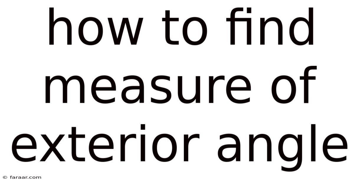 How To Find Measure Of Exterior Angle