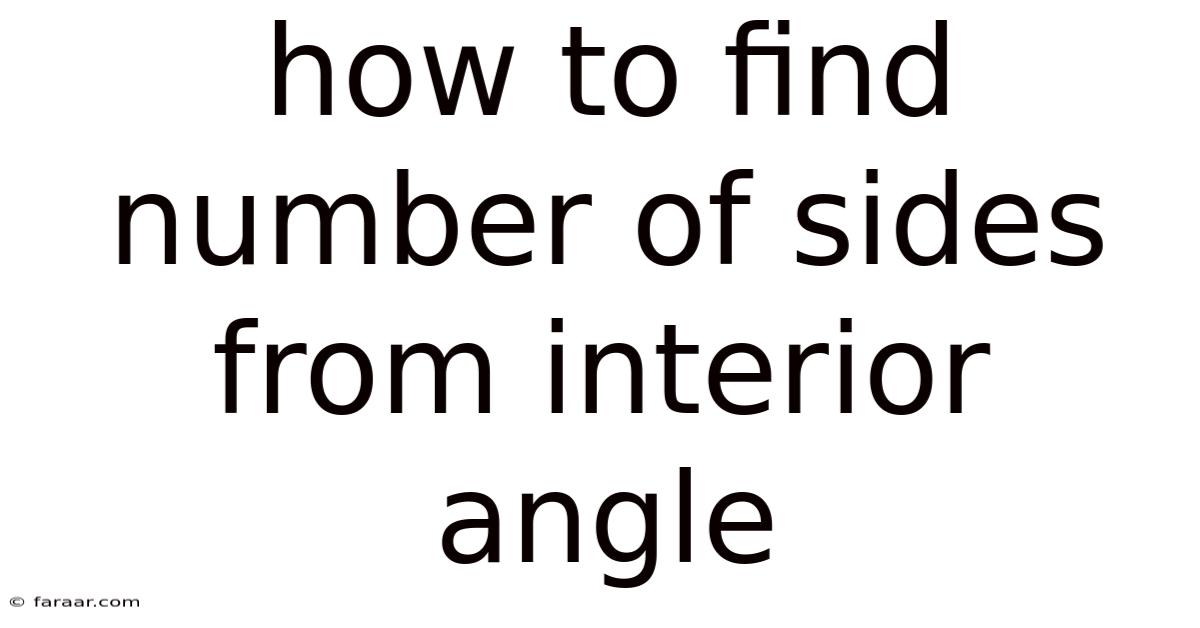 How To Find Number Of Sides From Interior Angle