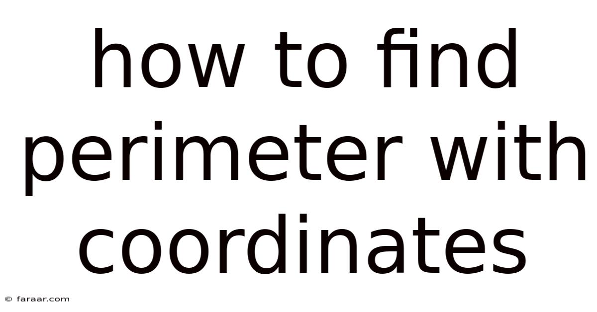 How To Find Perimeter With Coordinates