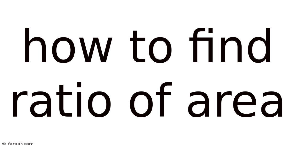 How To Find Ratio Of Area