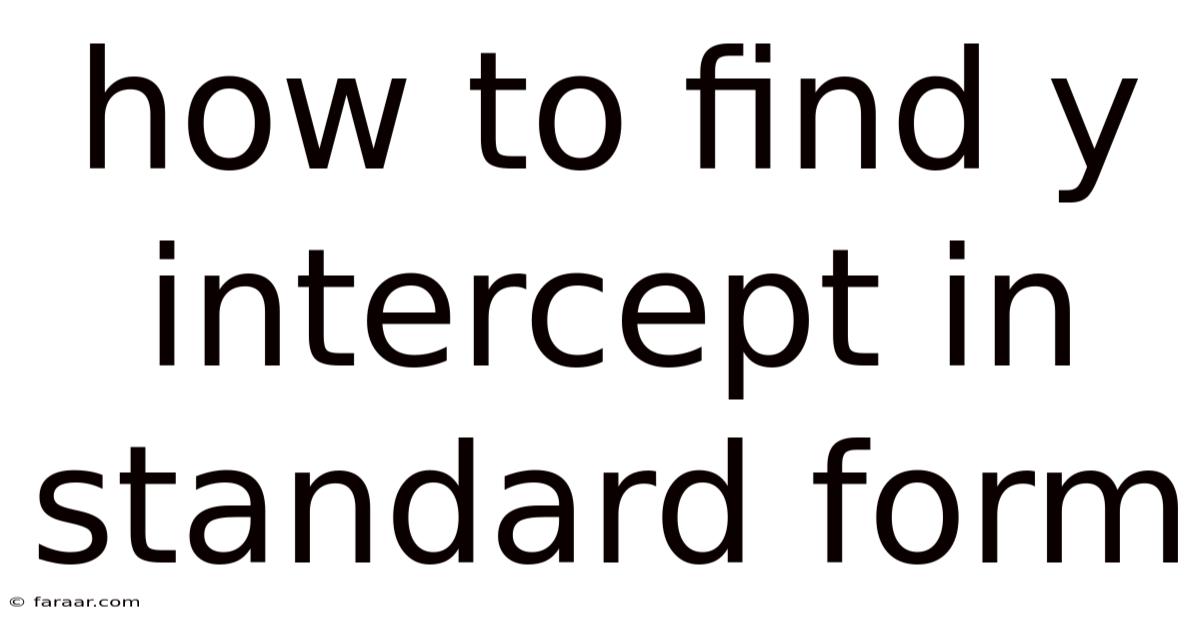 How To Find Y Intercept In Standard Form