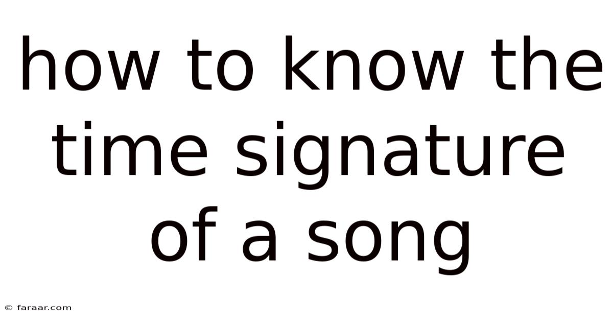 How To Know The Time Signature Of A Song