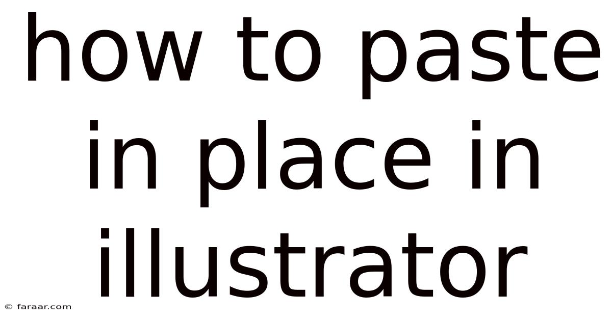 How To Paste In Place In Illustrator