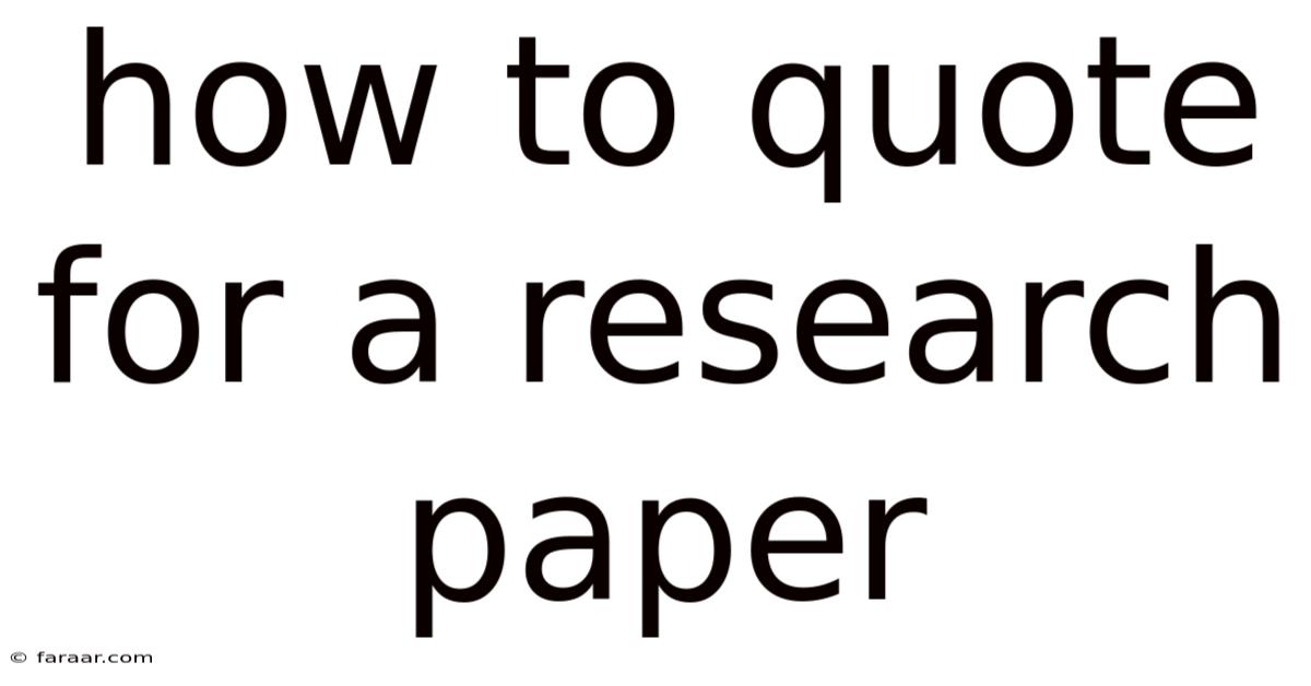 How To Quote For A Research Paper