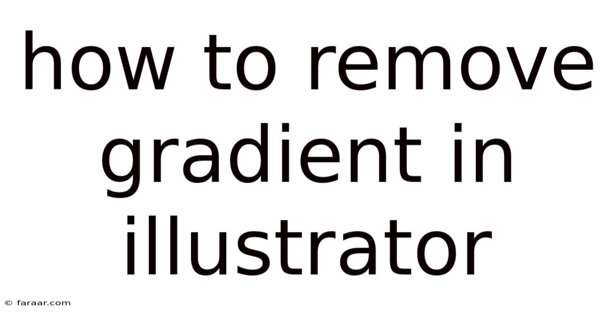 How To Remove Gradient In Illustrator