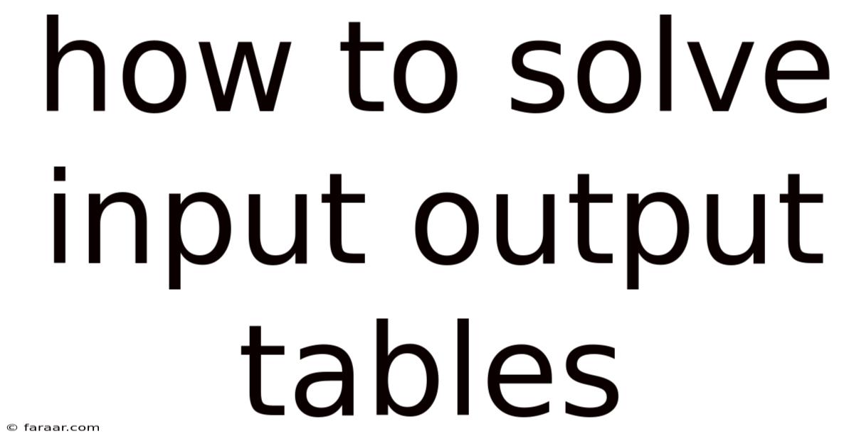 How To Solve Input Output Tables