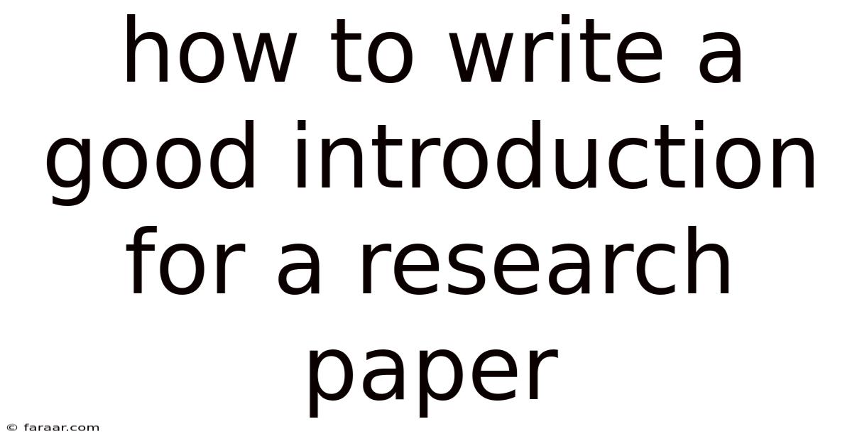 How To Write A Good Introduction For A Research Paper