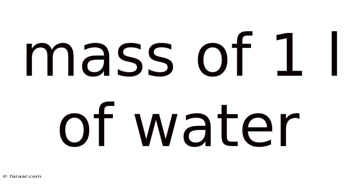 Mass Of 1 L Of Water