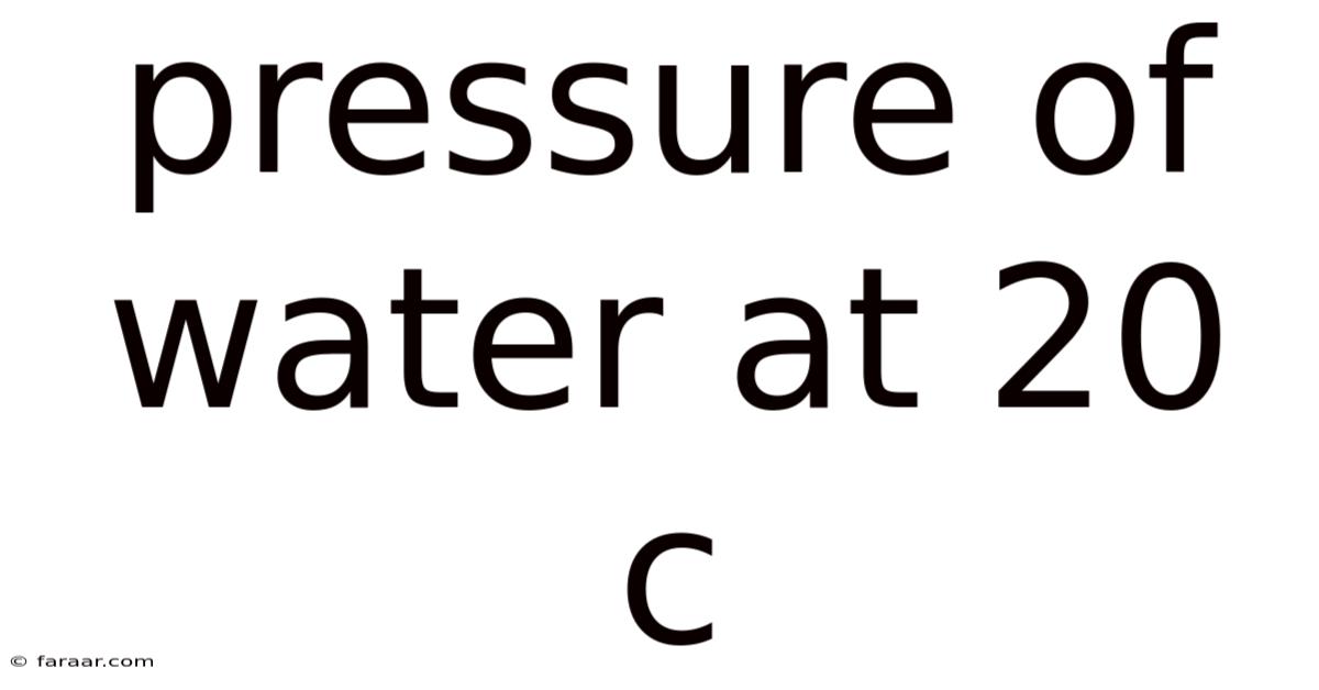 Pressure Of Water At 20 C