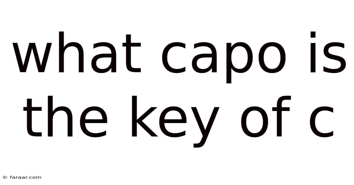 What Capo Is The Key Of C