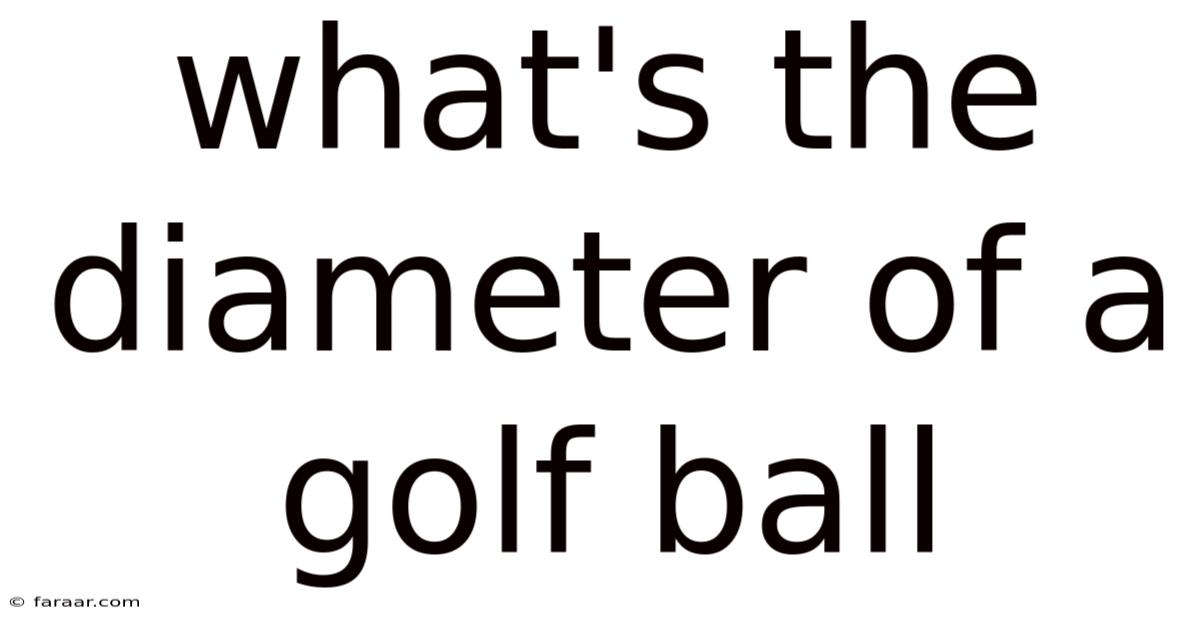 What's The Diameter Of A Golf Ball