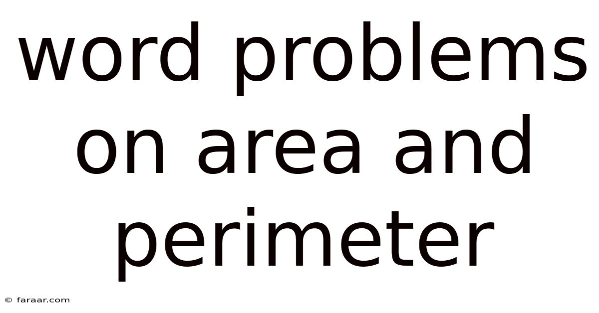 Word Problems On Area And Perimeter
